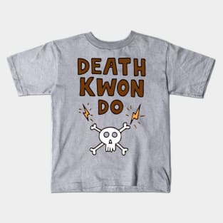 FanMade. Sacred Death Kwon Do Notebook. Kids T-Shirt